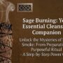 Guide to Sage Burning Guide to Sage Burning